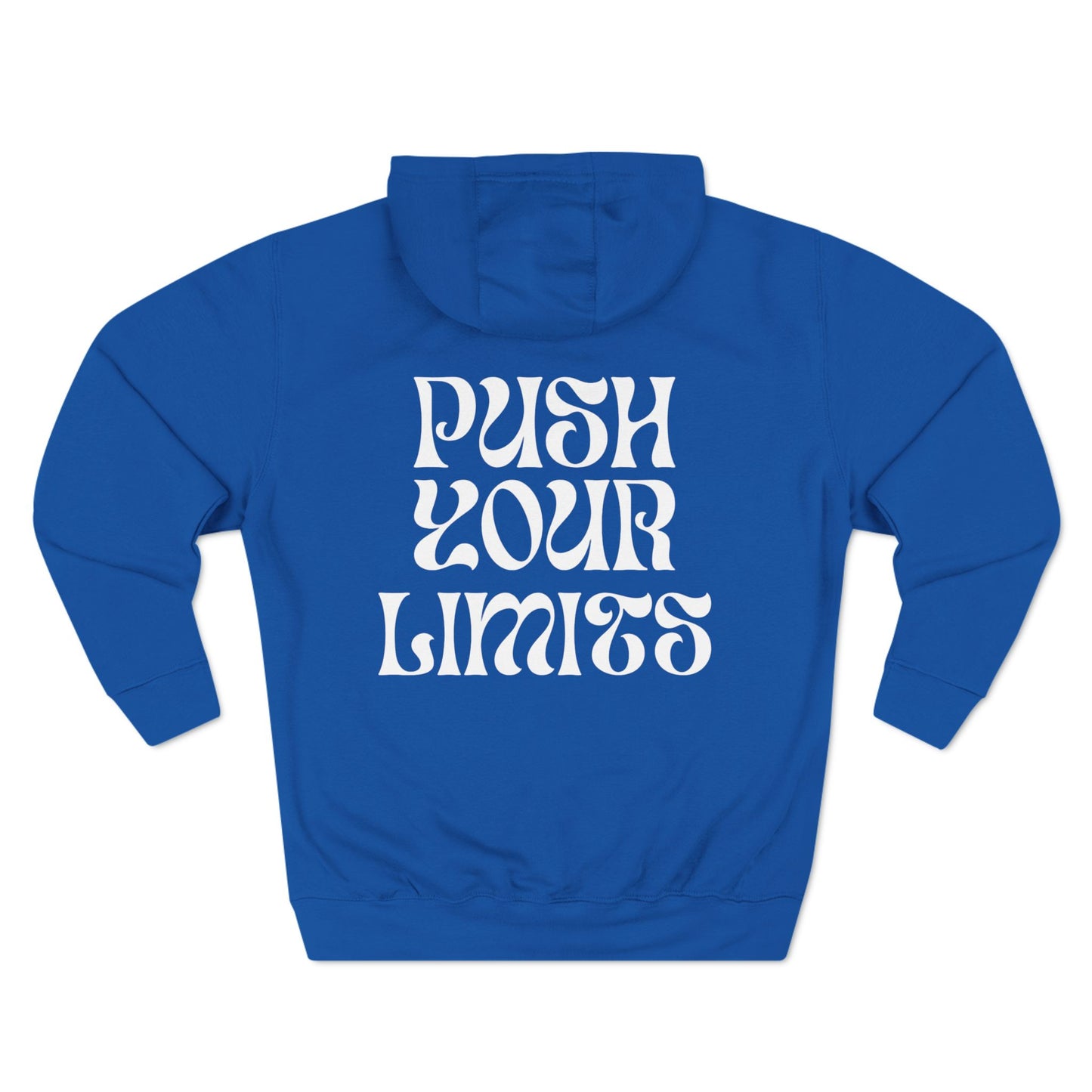 PUSH YOUR LIMITS! UNISEX HOODIE