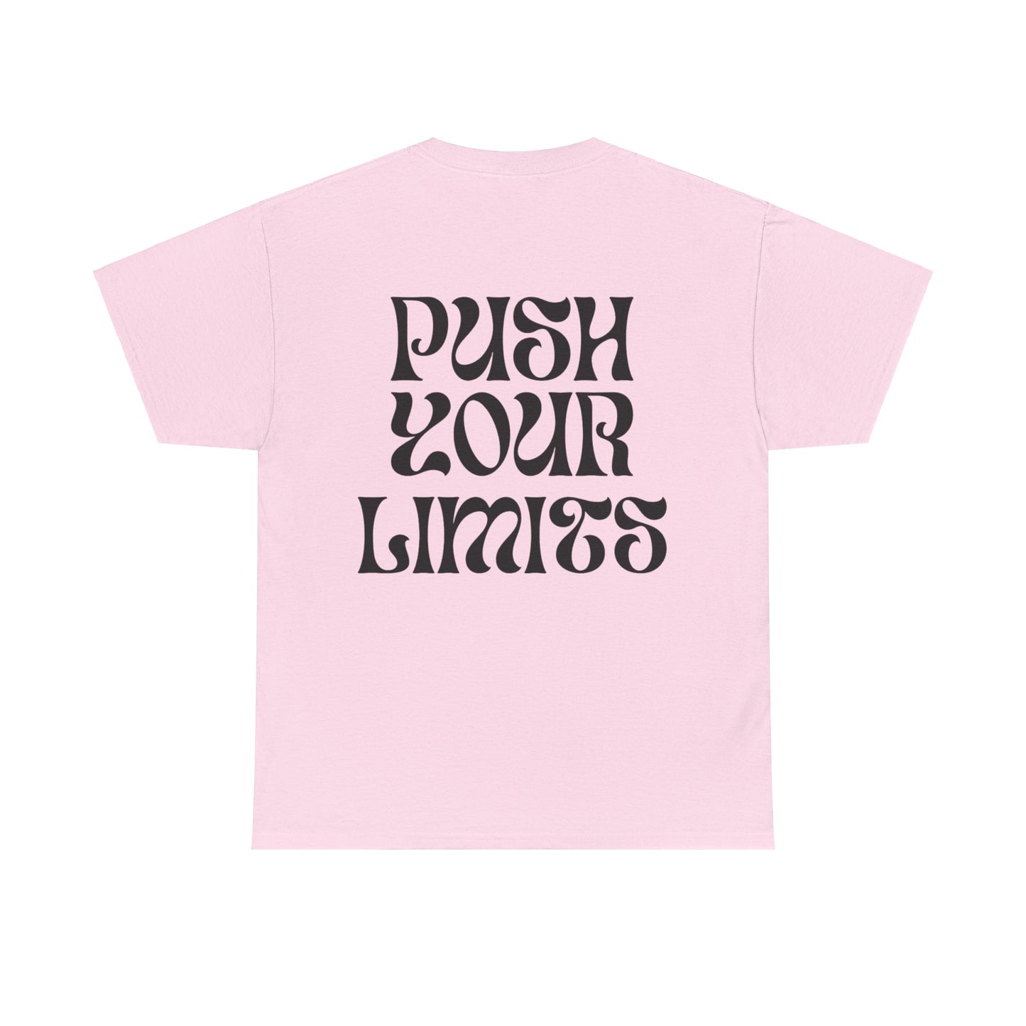 Push your Limits Women's T-shirt