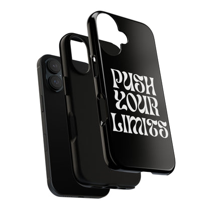 Push your limits Phone Case