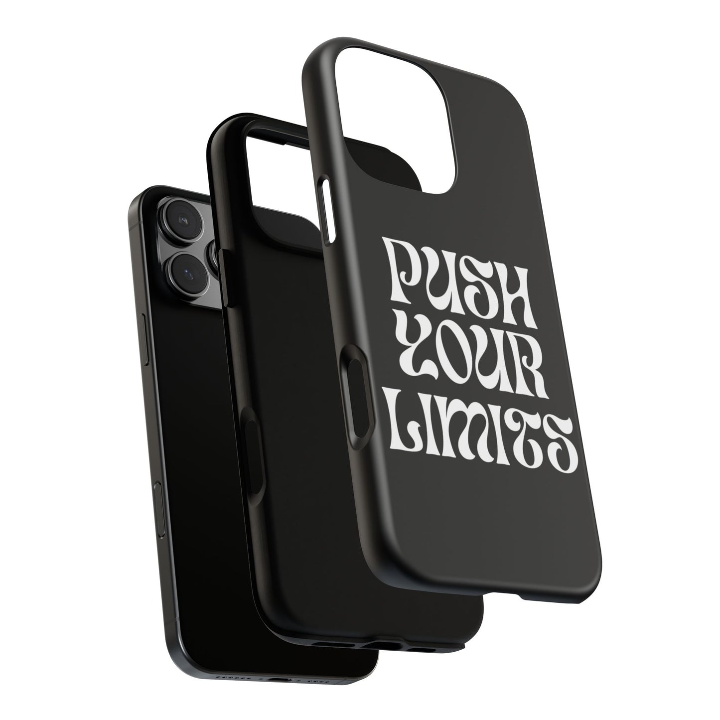 Push your limits Phone Case