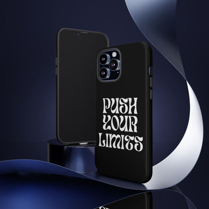 Push your limits Phone Case