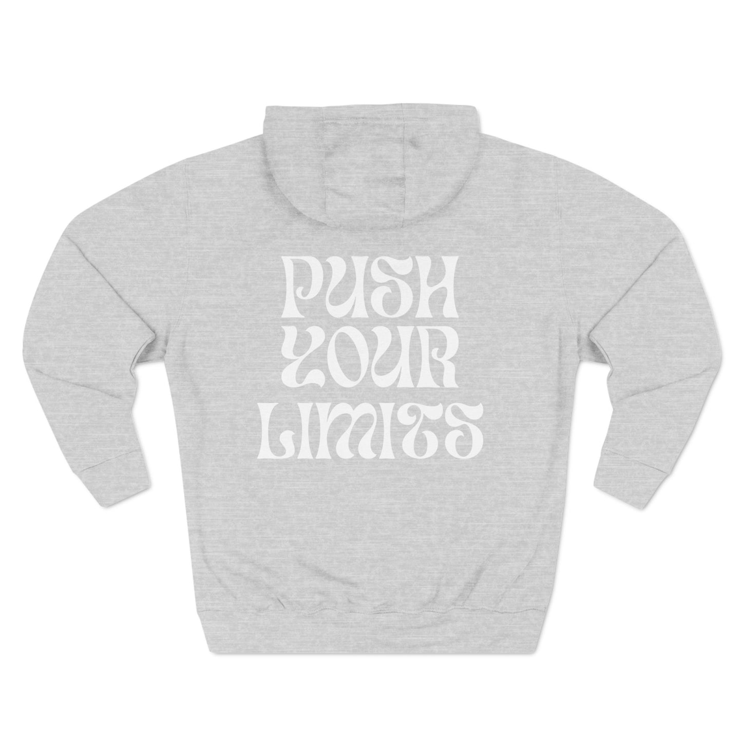 PUSH YOUR LIMITS! UNISEX HOODIE