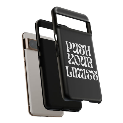 Push your limits Phone Case