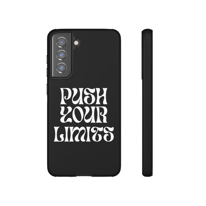 Push your limits Phone Case