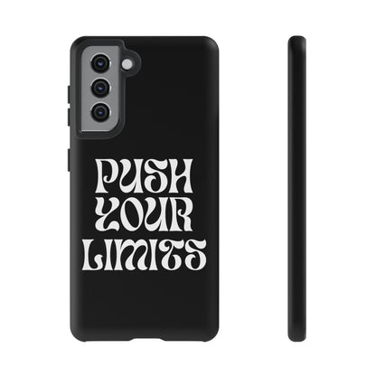 Push your limits Phone Case