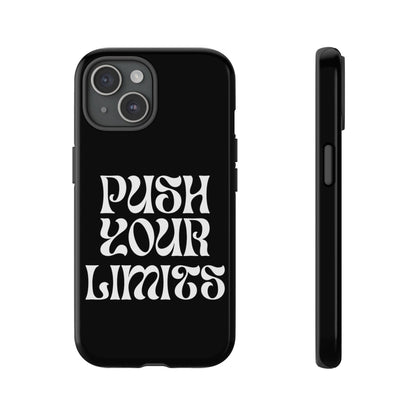 Push your limits Phone Case