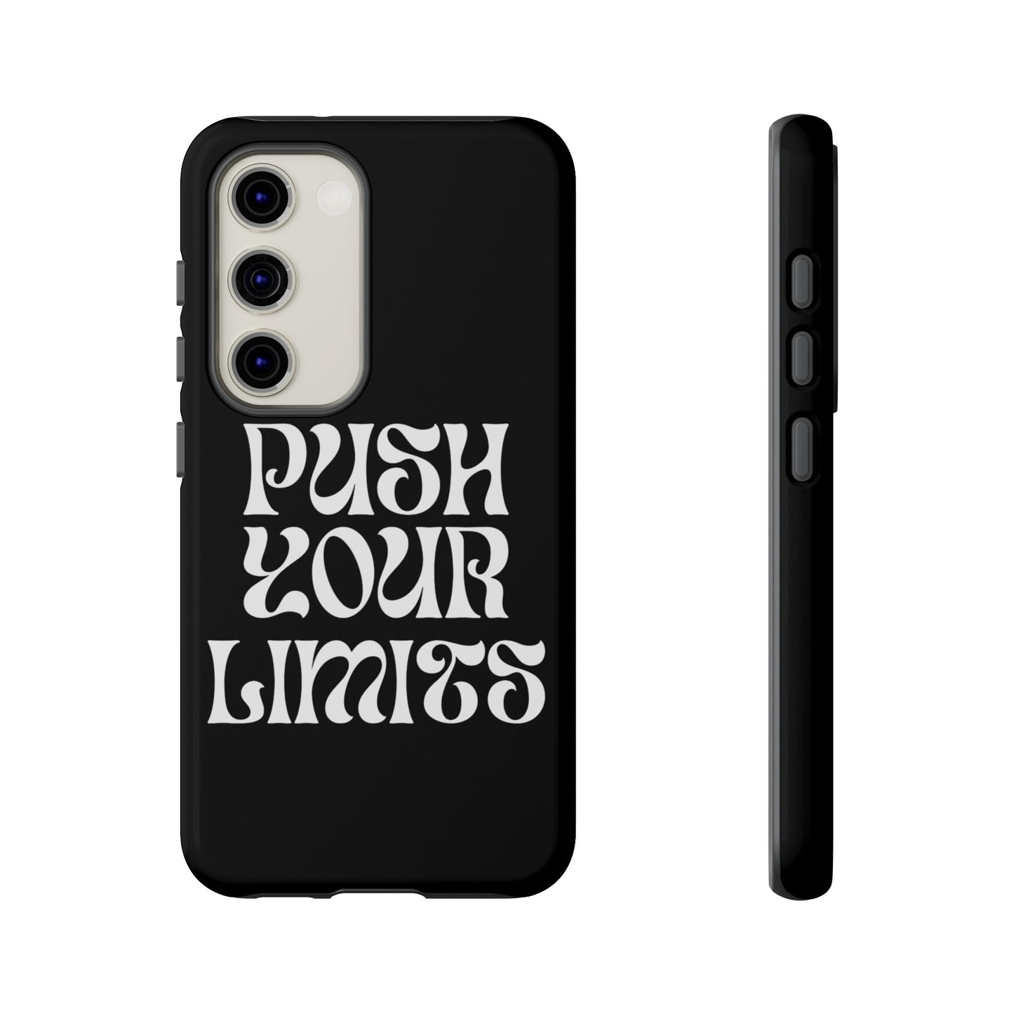 Push your limits Phone Case