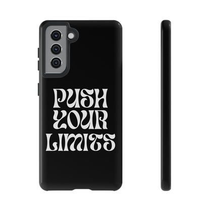 Push your limits Phone Case