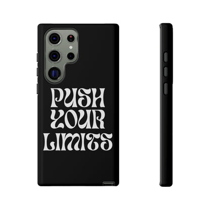 Push your limits Phone Case