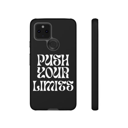 Push your limits Phone Case