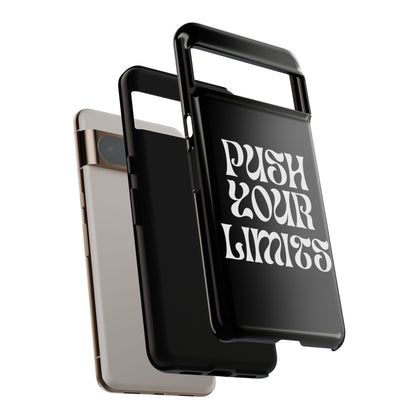 Push your limits Phone Case