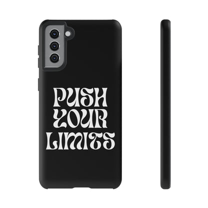 Push your limits Phone Case