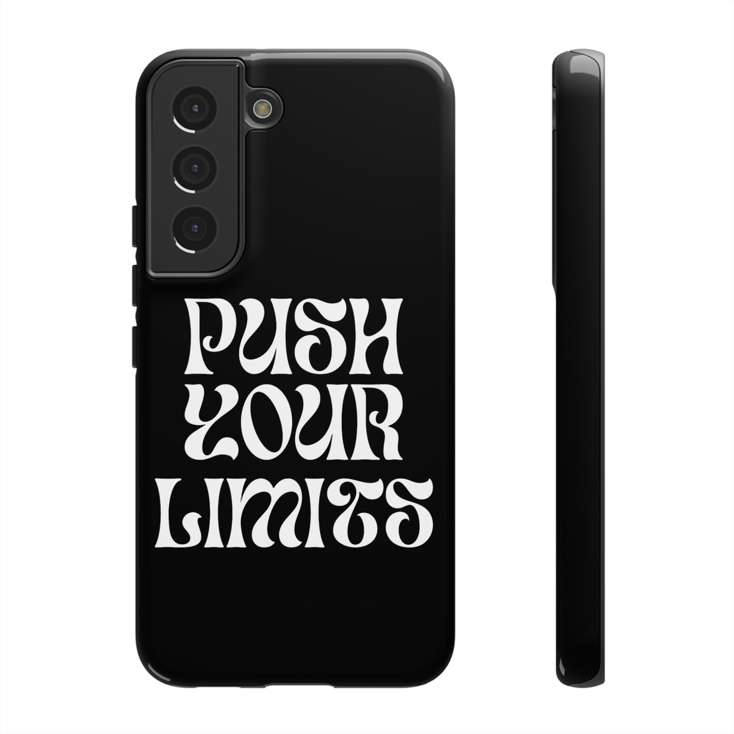 Push your limits Phone Case