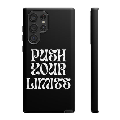 Push your limits Phone Case