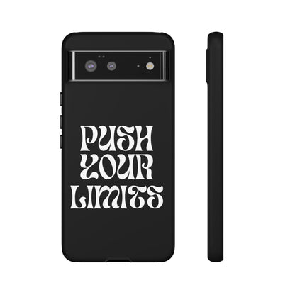 Push your limits Phone Case