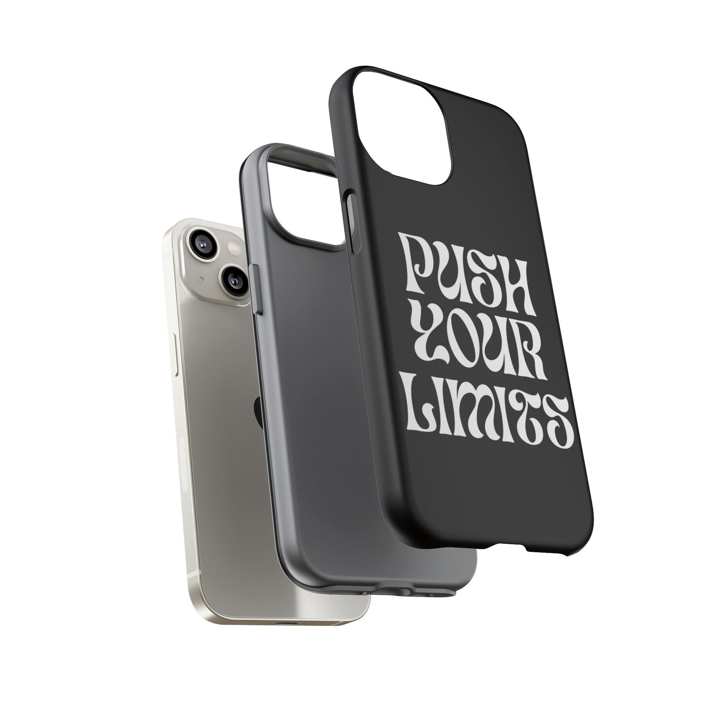 Push your limits Phone Case