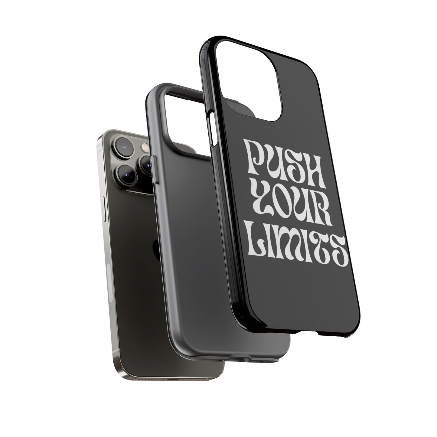 Push your limits Phone Case