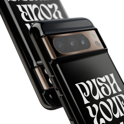 Push your limits Phone Case