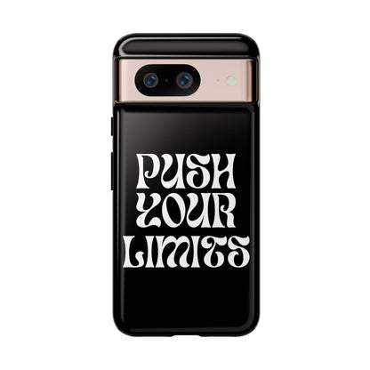 Push your limits Phone Case