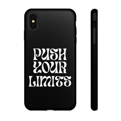 Push your limits Phone Case